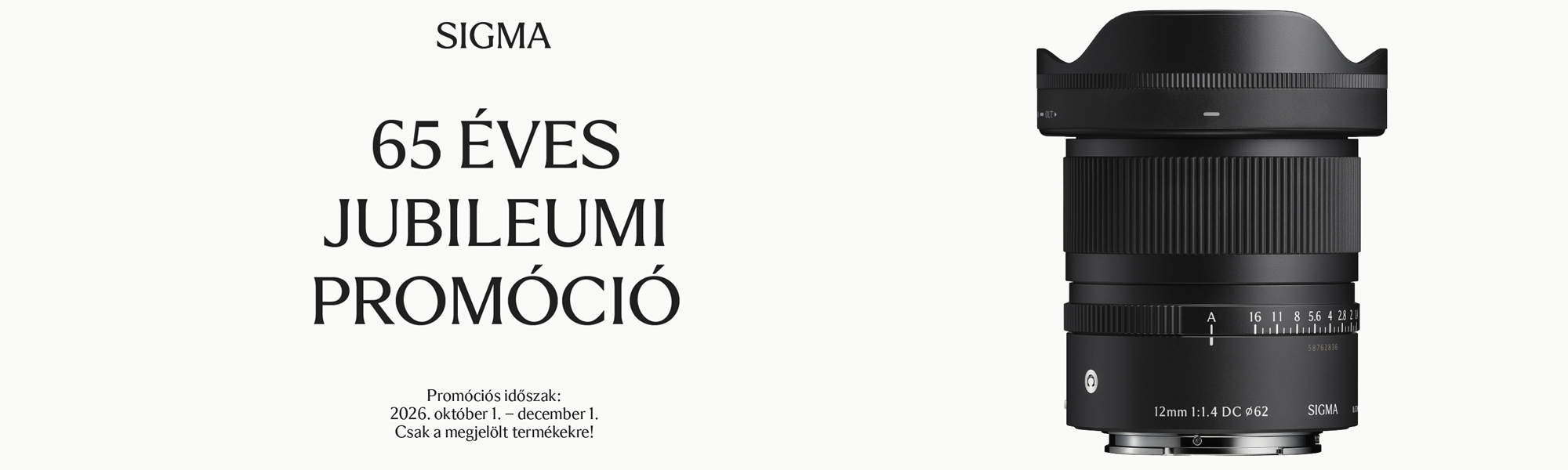 SIGMA 65 éves jubileumi promóció